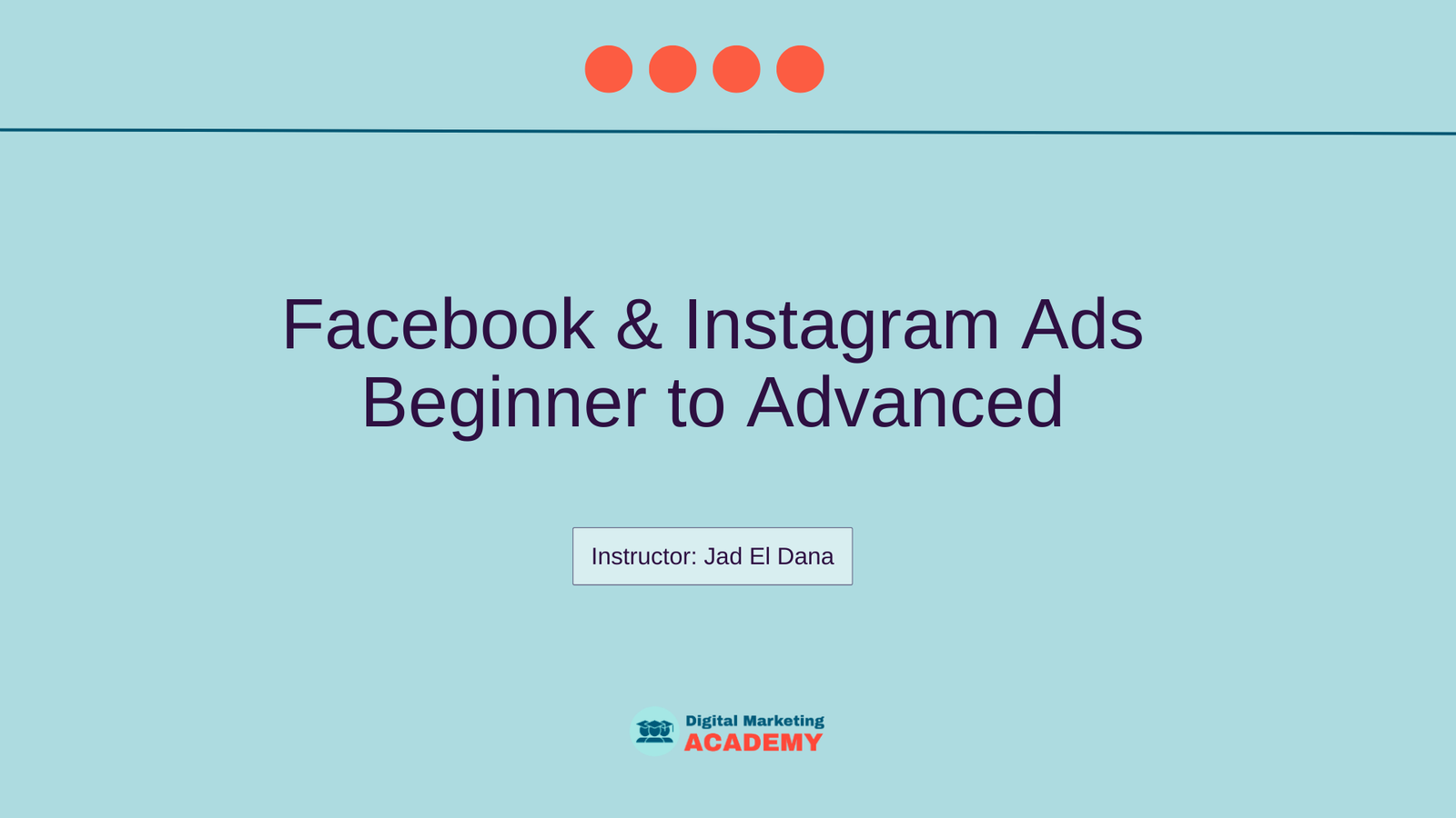 Facebook & Instagram Ads for Ecommerce Products or Services: Complete Beginner to Advanced Course
